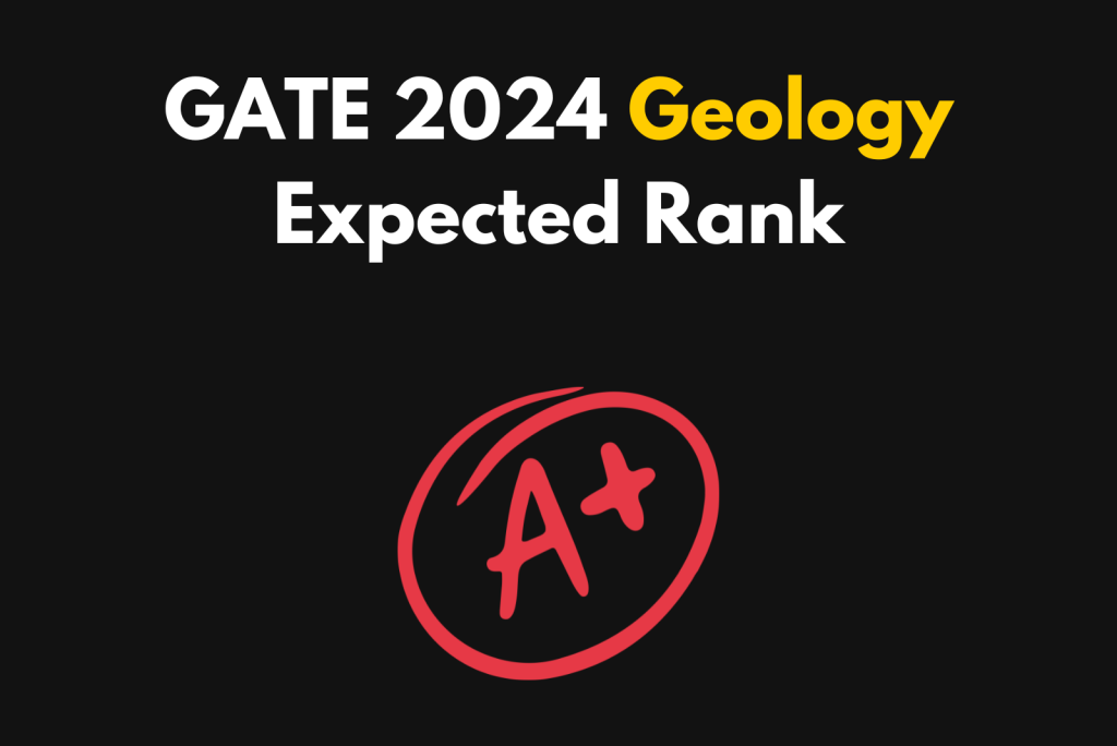 Gate 2024 Geology Expected Rank